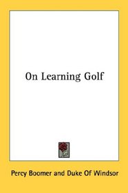 On Learning Golf