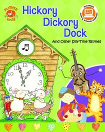 Hickory Dickory Dock (Read, Listen, & Learn) (Mother Goose Collection)