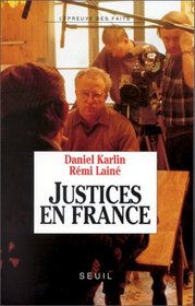 Justices en France (L'Epreuve des faits) (French Edition)