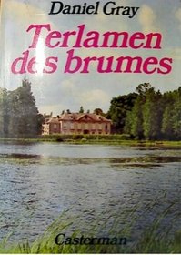 Terlamen des brumes: Roman (Collection La Palme d'or) (French Edition)