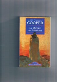 Le Dernier Des Mohicans