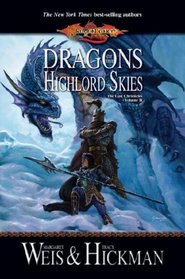 Dragons of the Highlord Skies (Dragonlance: Lost Chronicles, Bk 2)