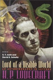 Lord of a Visible World: An Autobiography in Letters