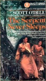 The Serpent Never Sleeps