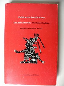 Politics and Social Change in Latin America: The District Tradition