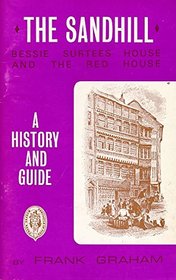 Sandhill, The, Newcastle (Northern history booklets)