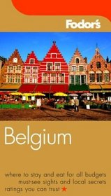 Fodor's Belgium, 2nd Edition (Fodor's Gold Guides)