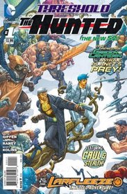 Threshold Vol. 1: The Hunted (The New 52)