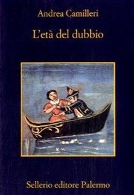 L'eta del dubbio (The Age of Doubt) (Commissario Montalbano, Bk 14) (Italian Edition)