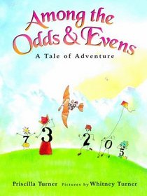 Among the Odds & Evens : A Tale of Adventure