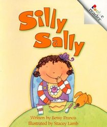 Silly Sally (A Rookie Reader)