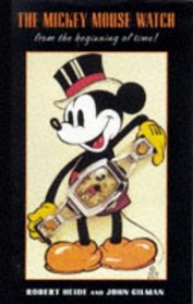 Mickey Mouse Watch : From the Beginning of Time