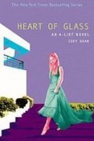 Heart of Glass (A-List)