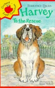 Harvey to the Rescue (Younger fiction paperbacks)