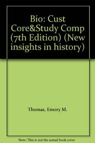 Bio: Cust Core&Study Comp (7th Edition) (New Insights in History)