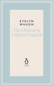 Penguin Classics Ordeal of Gilbert Pinfold