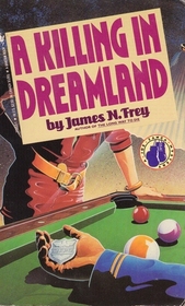A Killing in Dreamland (Joe Zanca, Bk 2)