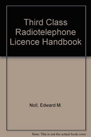 Third Class Radiotelephone Licence Handbook