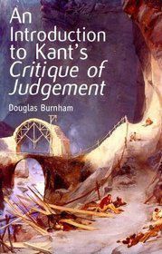 An  Introduction to Kant's ICritique of JudgmentI