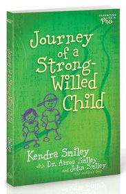 Journey of a Strong-Willed Child