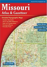 Missouri Atlas  Gazetteer (Missouri Atlas  Gazetteer)
