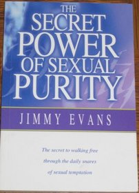 The Secret Power of Sexual Purity