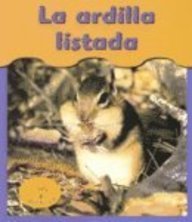 La Ardilla Listada/chipmunks (Bajo Mis Pies / Under My Feet) (Spanish Edition)
