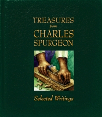 Treasures from Charles Spurgeon: Selected Writings