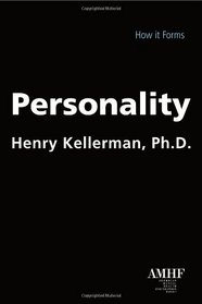 Personality: How it Forms