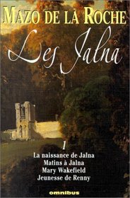 Les Jalna, tome 1