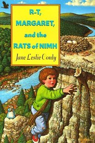 R-T, Margaret, and the Rats of NIMH (Rats of NIMH, Bk 3)