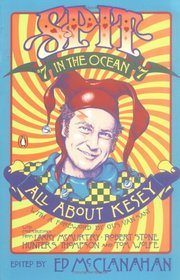 Spit in the Ocean: All About Kesey (Spit in the Ocean)