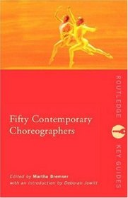 Fifty Contemporary Choreographers