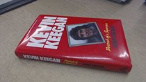 Kevin Keegan: portrait of a superstar