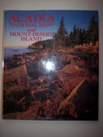 Acadia National Park & Mount Desert Island