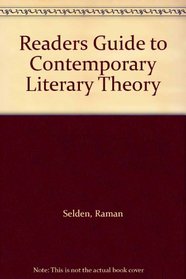 Readers Guide to Contemporary Literary Theory