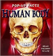 Pop-up Facts Human Body (Pop-Up Facts Series)