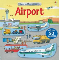 Airport (Usborne Magnet Books)