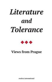 Literature and Tolerance: View from Prague