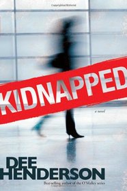 Kidnapped (aka True Courage) (Uncommon Heroes, Bk 4)