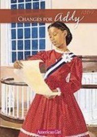 Changes for Addy: A Winter Story (Americna Girls Collection)