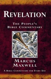 Revelation: A Bible Commentary for Every Day (The People's Bible Commentaries)