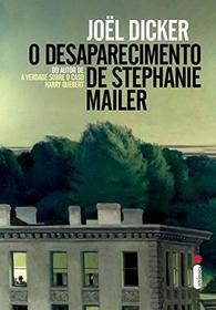 O desaparecimento de Stephanie Mailer (Em Portugues do Brasil)