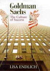 Goldman Sachs; The Culture of Success