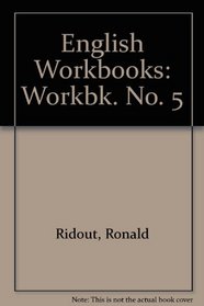 English Workbooks: Workbk. No. 5
