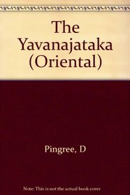 The Yavanajataka of Sphujidhvaja (Harvard Oriental Series)