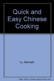 Quick and easy Chinese cooking,