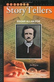 Edgar Allan Poe (Classic Storytellers)