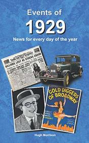 Events of 1929: news for every day of the year