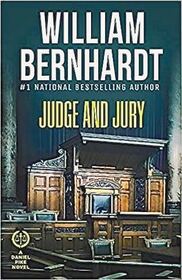 Judge and Jury (Daniel Pike, Bk 5)